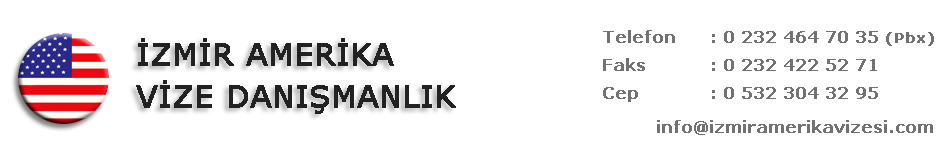 İzmir Amerika Vize Danışmanlık